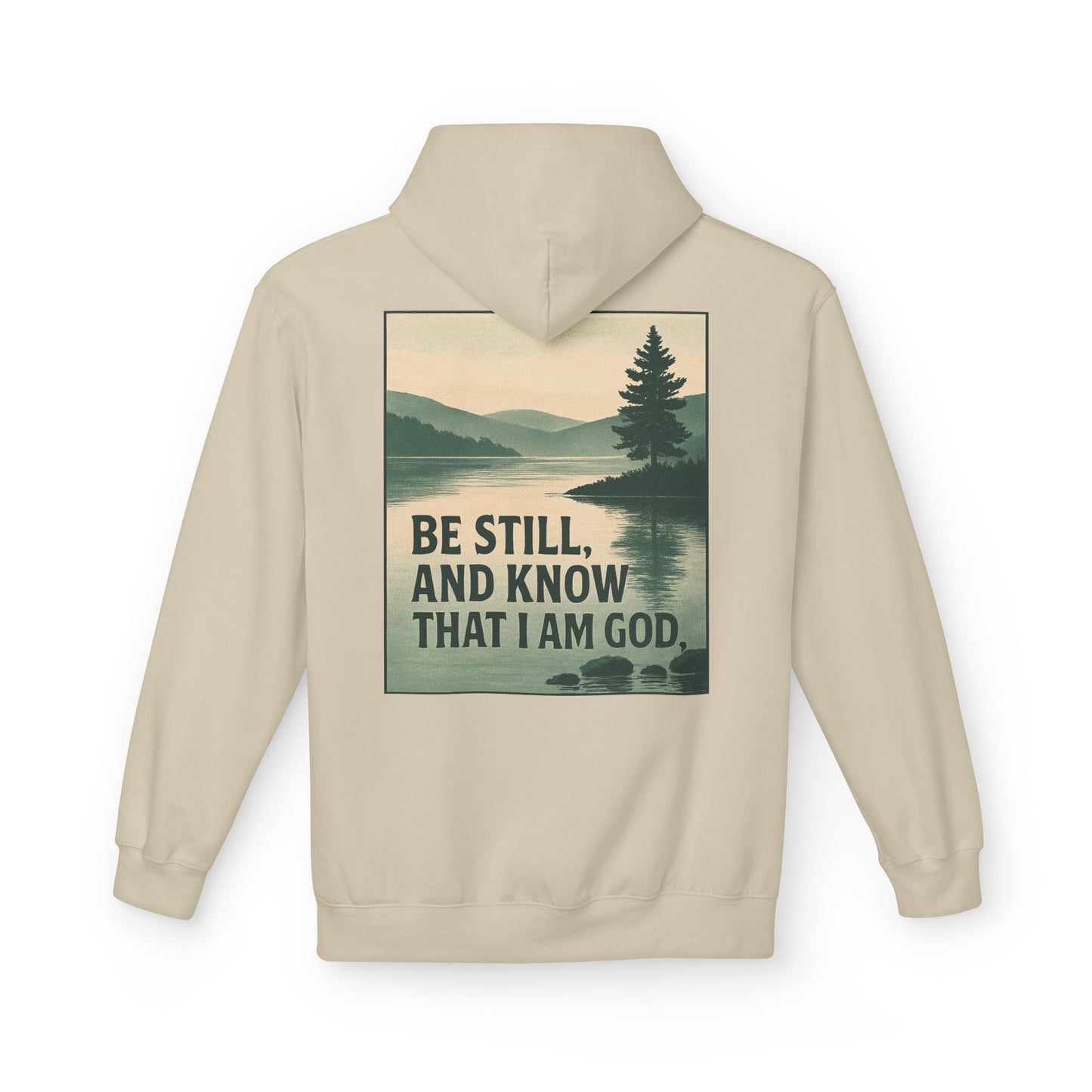 Be Still Hoodie
