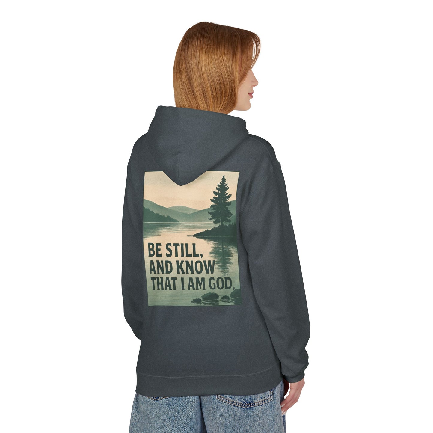 Be Still Hoodie