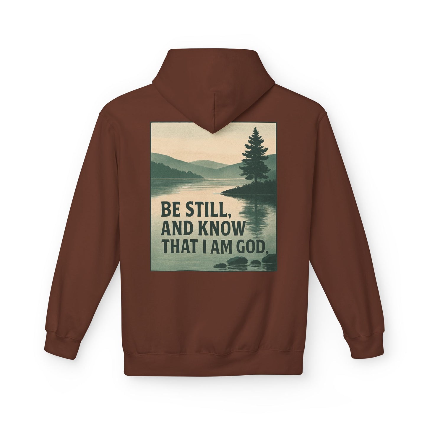 Be Still Hoodie
