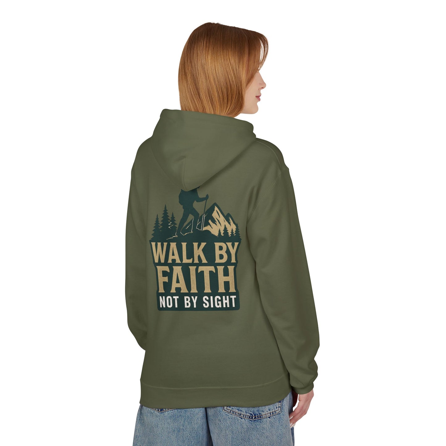 Hoodie - Walk By Faith, Not By Sight