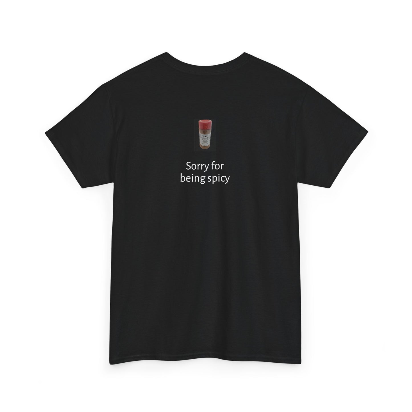 Tee - Too Spicy?